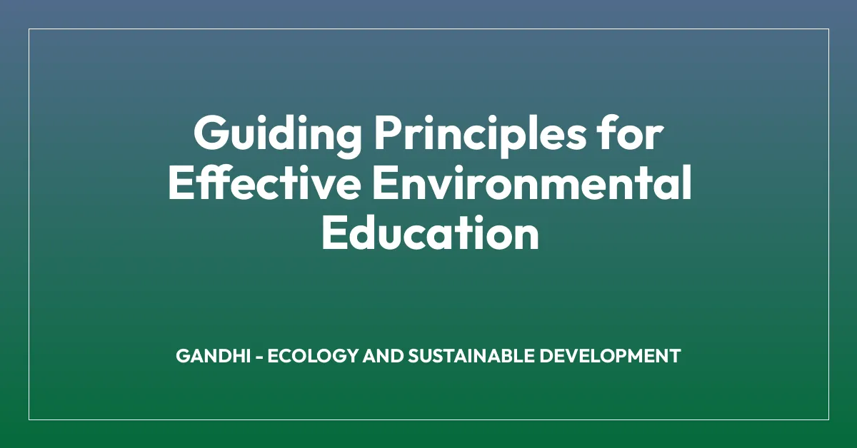 Guiding Principles for Effective Environmental Education