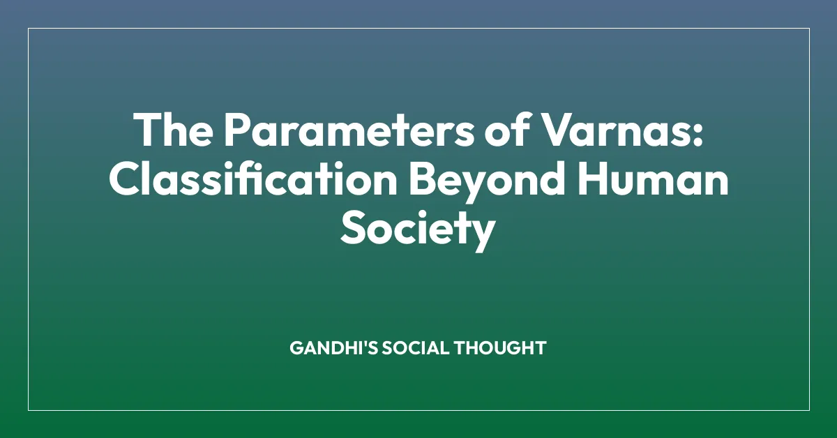 The Parameters of Varnas: Classification Beyond Human Society